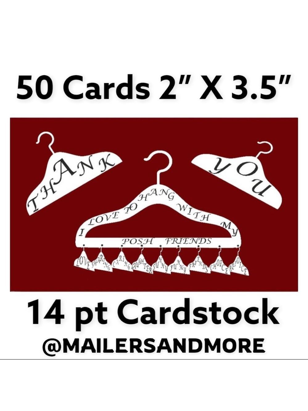 50 Posh Hanger Thank You Cards (I LOVE TO HANG WITH MY POSH FRIENDS) PRICE IFIRM
